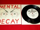 MENTAL DECAY 7