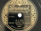 78 RPM  JAZZ  Brunswick 6997: Frankie Trumbauer - In a Mist - Bix Beiderbecke