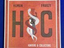 HUNTERS AND COLLECTORS  ‘HUMAN FRAILTY’ AUST PRESSING - 1986 - RML-53205