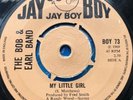 bob and earl band - my little girl - Jay Boy : Northern Soul EX