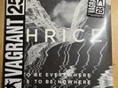 To Be Everywhere Is To Be Nowhere by Thrice ( Vagrant 25 Anniversary Edition