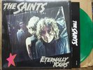 THE SAINTS Eternally Yours 2015 RSD LP GREEN COLORED VINYL LTD ED Punk IN SHRINK