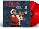 LOUIS ARMSTRONG Louis Wishes You A Cool Yule[red Lp] - Vinyl Vinyl LP (New)