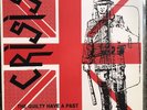CRISIS - The Guilty Have A Past - (Singles & Demos 1977-1979) rare UK kbd punk