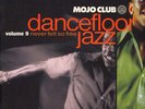 V.A. - Mojo Club Dancefloor Jazz Volume 9 (Ne (Vinyl 2LP - 2000 - EU - Original)