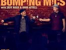 BUMPING MICS WITH JEFF ROSS & DAVE ATTEL