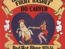 Bo Carter - Banana in Your Fruit Basket: Red Hot Blues 1931 [New Vinyl LP] 180 G