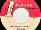 LEE BATES International Playboy NEW ORLEANS SOUL FUNK 45 EX *hear*