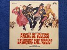 Ennio Morricone SIGNED Cinevox MDF 33/56 Anche Se Volessi Lavorare, Che Faccio?