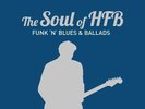 Henrik Freischlader: The Soul Of HFB - Funk n Blues & Ballads (180g) -   - (Vin