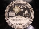 Frederick Kinsley - EDISON 51965 - In A Little Spanish Town & My Daddy - Organ