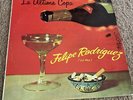 Felipe Rodriguez (La Voz) ‎ La Ultima Copa LP Guarani GLP-208 33 1/2 RPM
