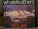 WHALEFEATHERS   DECLARE LP   NASCO 9003 Stereo   Rare Orig. ‘69 Psych   SEALED