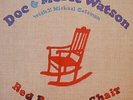 Doc  Merle Watson - Red Rocking Chair - Used Vinyl Record - X274A