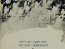 The Velvet Underground – White Light/White Heat - MGM UK reissue - Vinyl LP
