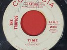 The Tropics – Time / As Time's Gone Columbia – 4-43976 - PROMO 45rpm 7