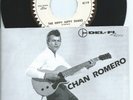 Chan Romero:The hippy hippy shake/My little Ruby/I want some more:Del Fi