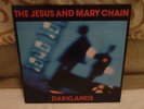 JESUS & MARY CHAIN - DARKLANDS - EURO 1ST PRESS LP W/INNER BYN11 EX/EX FREE UK P