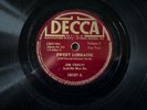 JOE VENUTI & HIS BLUE SIX Sweet Lorraine/Doin' the Uptown Lowdown DECCA 18167