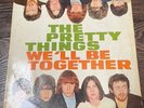 Pretty Things   LP  We'll Be Together  ©  1966