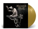 MACHINE HEAD - Of Kingdom And Crown [GOLD] (DLP)