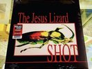 Jesus Lizard - Shot - Black friday RSD 2022  Record Store Day Limited Vinyl LP