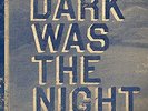 Various - Dark Was The Night: Red Hot Compilation  [VINYL]