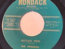 GARAGE SURF The Infernos RESTLESS TIDES / TEQUILA Rondack 45 rare upstate NY NM