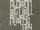 Blawan — Wet Will Always Dry LP — 2x 12