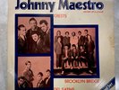 JOHNNY MAESTRO THE CRESTS THE DEL SATINS THE BROOKLYN BRIDGE History Of A Legend