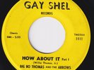 BIG BO THOMAS & THE ARROWS How About It  r&b 45 mod northern soul HEAR