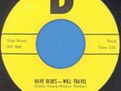 EDDIE NOACK “Have Blues – Will Travel” D