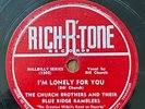 THE CHURCH BROTHERS -  I'm Lonely For You RICH-R-TONE BLUEGRASS 78 RARE V+