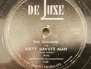78 rpm scarce 1951 De Luxe THE DOMINOES Sixty Minute Man / Chicken Blues