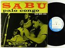 Sabu - Palo Congo LP - Blue Note - BLP 1561 Mono DG RVG 47 W 63rd