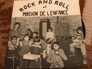ROCK AND ROLL ET MAISON DE L'ENFANCE DE POISSY EP 45 LA PAIX Kiosque d'orphée