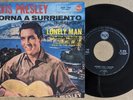 Elvis Presley – Torna A Surriento (Surrender) / Lonely Man ITALY 1962 45 EX