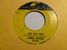 1973 CHARLIE FEATHERS Wild Wild Party 45