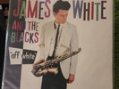 James White and the Blacks - Off White - 12