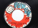 Hear  Reggae Uk Import 45 The Slicker - Johnny (Too) Bad / Too Bad On Punch