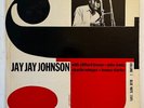 THE EMINENT JAY JAY JOHNSON VOL. 1 - BLUE NOTE 1505 - 767 LEX - MONO DG RVG - EX