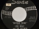 LINK WRAY & THE RAYMEN: Batman Theme US Swan Rockabilly ’66 Orig 45
