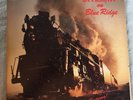 Vintage BERKSHIRE ON BLUE RIDGE 1973 Steam Locomotive  Train Sounds Vinyl Record