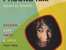 Phuong Tam - Magical Nights - Saigon Surf, Twist & Soul (1964-1966) - Double LP