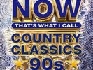 Various Artists - NOW: That's What I Call Country Classics '90S - LP