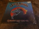Steve Miller   Greatest Hits 1974-78 - CAPITOL # 511872 - early rocker from 1978