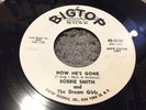 Bobbie Smith And The Dream Girls: Now He's Gone 1962 Big Top Promo Vinyl 45-3129