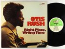 Otis Rush - Right Place, Wrong Time LP - Bullfrog VG+