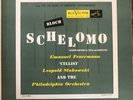 Ernest Bloch Schelomo Philadelphia Orchestra  10” Recorded 1940