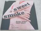 SWEET SMOKE - JUST A POKE (BABY NIGHT / SILLY SALLY) - PSYCH - NEW
